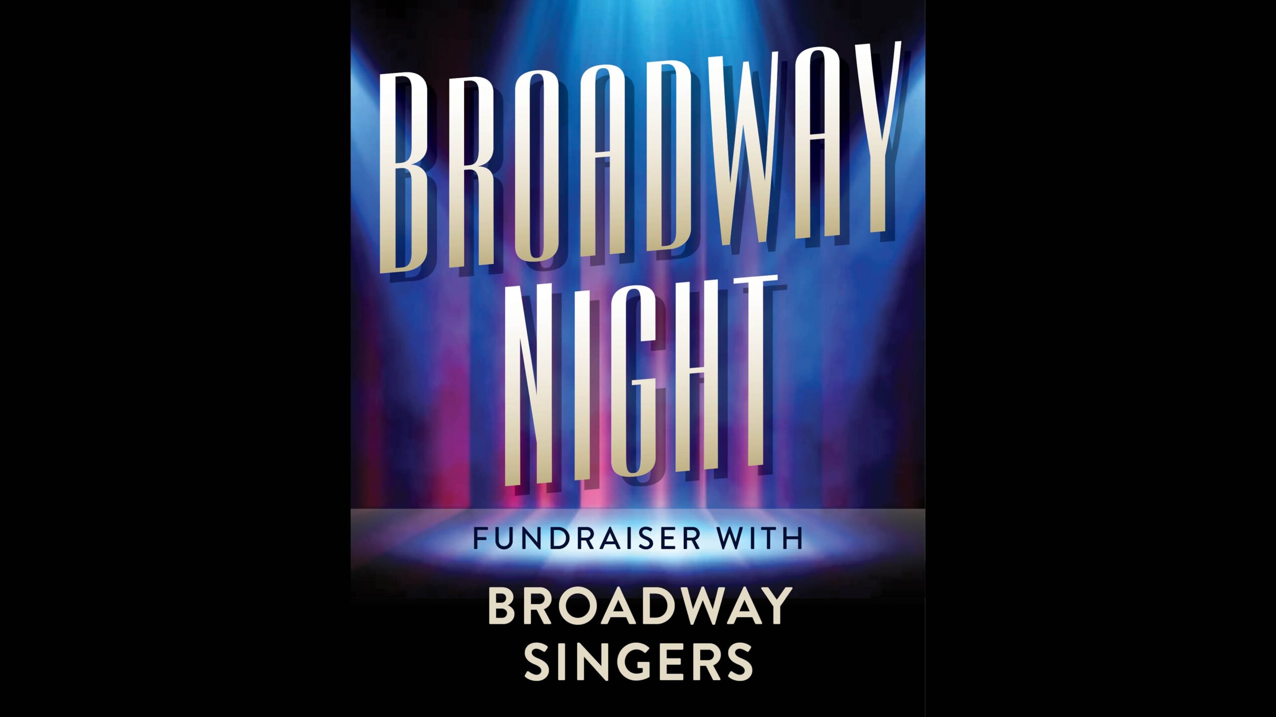 Image Description: Red curtain and splot light. Text says "Broadway Night. A Fundraiser with Broadway Singers"